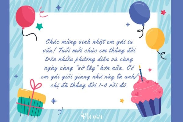 Sao bạn lại bỏ qua những stt chúc mừng sinh nhật em gái trendy như này được đúng không?